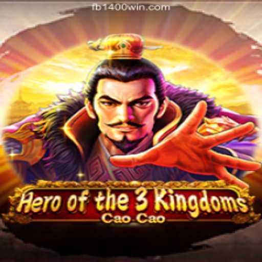 Hero of the 3 Kingdoms Cao Cao: An Epic Gaming Experience