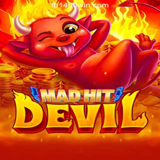 MadHitDevil: A Dive into the Frenzy of 1400Win.COM's Latest Online Casino Game