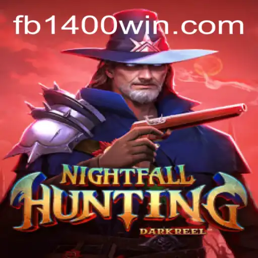 Experience the Thrill of NightfallHunting at 1400Win.COM Online Cassino Brasil #1